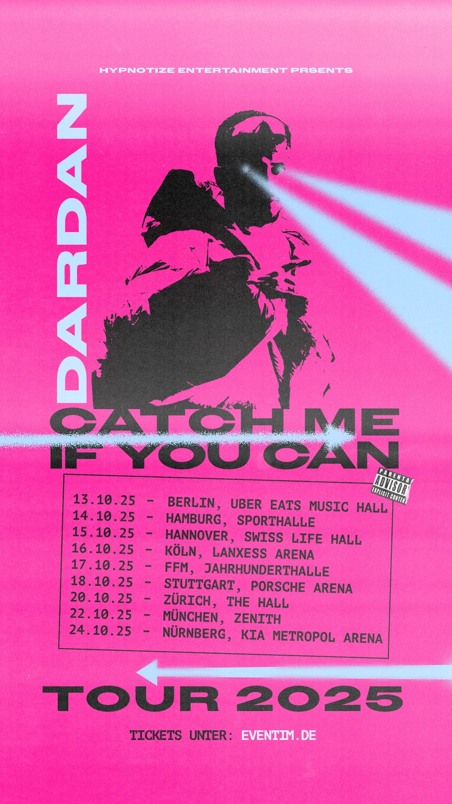 DARDAN — Catch Me If You Can Tour / 2025. Plakatgestaltung von Design Now.