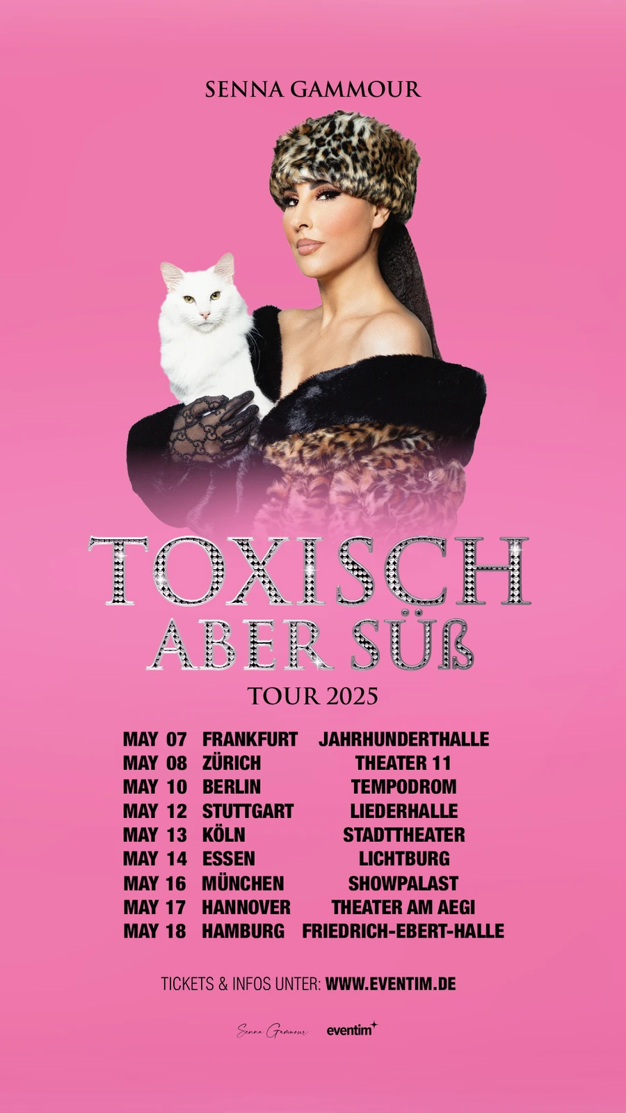 SENNA GAMMOUR — Toxisch aber süß · Mai-Tour / 2025. Plakatgestaltung von Design Now.